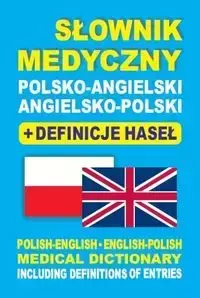 Słownik medyczny Angielsko-Polsko-Angielski + definicje haseł - Aleksandra Lemańska, Dawid Gut