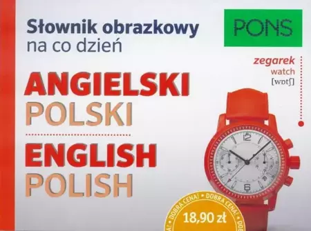 Słownik obrazkowy na co dzień. Angielski PONS - praca zbiorowa