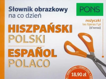 Słownik obrazkowy na co dzień. Hiszpański PONS - praca zbiorowa