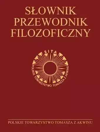 Słownik-przewodnik filozoficzny - praca zbiorowa