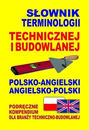 Słownik term. technicznej i budowlanej angielski - Jacek Gordon