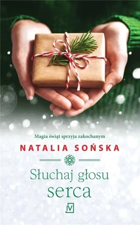 Słuchaj głosu serca - Natalia Sońska