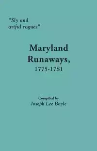 Sly and Artful Rogues - Boyle Joseph Lee