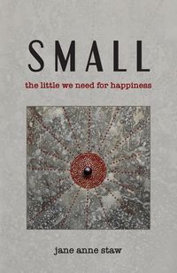 Small - Jane Anne Staw