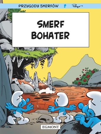 Smerfy. Smerf Bohater - Alain Jost, Thierry Culliford