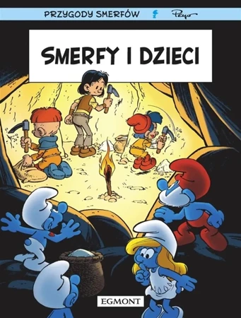 Smerfy i dzieci - Alain Jost, Thierry Culliford, Miguel Daz, Maria