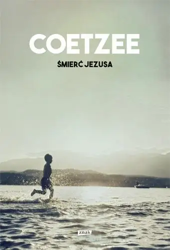 Śmierć Jezusa - John Maxwell Coetzee