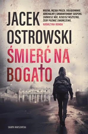 Śmierć na bogato - Jacek Ostrowski