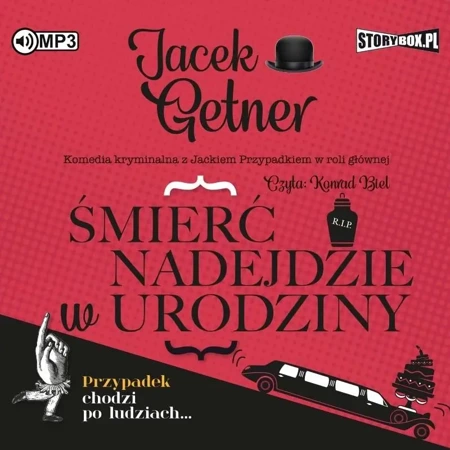 Śmierć nadejdzie w urodziny audiobook - Jacek Getner