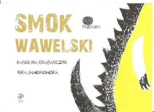 Smok Wawelski - Karolina Grabarczyk, Nika Jaworowska-Duchlińska