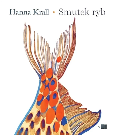 Smutek ryb - Hanna Krall