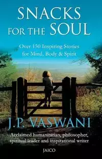 Snacks For The Soul - Vaswani J.P.