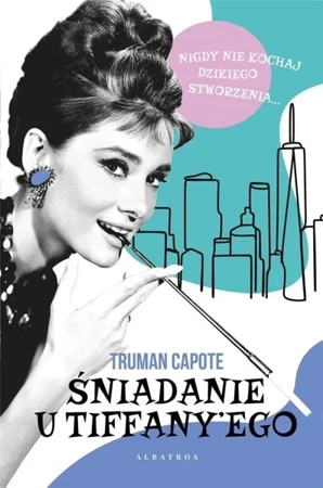 Śniadanie u Tiffany'ego - Truman Capote