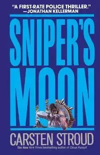 Sniper's Moon - Stroud Carsten