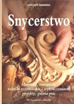 Snycerstwo - Antony Denning