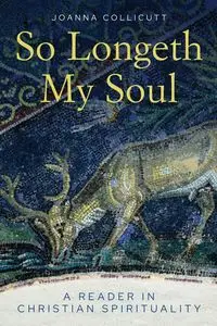 So Longeth My Soul - Joanna Collicutt