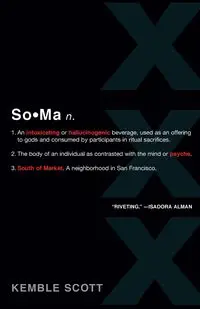 SoMa - Scott Kemble