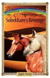 Sobekkare's Revenge - Dorsey Angela