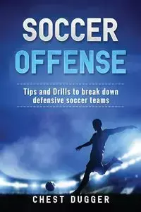 Soccer Offense - Dugger Chest