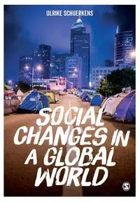 Social Changes in a Global World - Ulrike Schuerkens