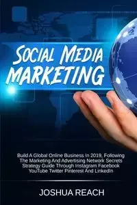 Social Media Marketing - Joshua Reach