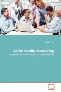 Social Media Marketing - Martin Thor