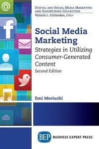 Social Media Marketing, Second Edition - Moriuchi Emi