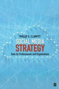 Social Media Strategy - Phillip G. Clampitt