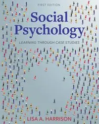 Social Psychology - Harrison Lisa A.