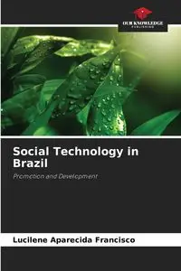 Social Technology in Brazil - Francisco Lucilene Aparecida