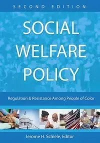 Social Welfare Policy - Schiele Jerome H.