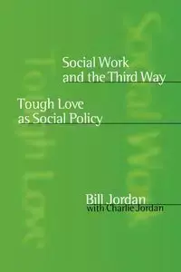 Social Work and the Third Way - Jordan Bill