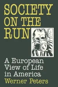 Society on the Run - Peters W.