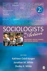 Sociologists in Action - Kathleen Odell Korgen