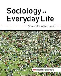 Sociology as Everyday Life - McNamara Robert