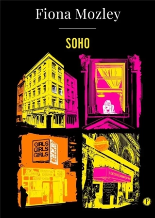 Soho - Fiona Mozley