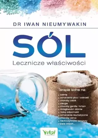 Sól. Lecznicze właściwości (wyd. 2019) - Nieumywakin Iwan dr