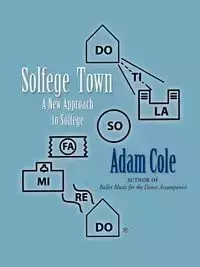 Solfege Town - Cole Adam