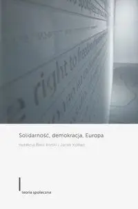 Solidarność Demokracja Europa /wersja angielska - Praca zbiorowa