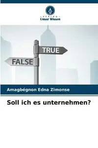 Soll ich es unternehmen? - Edna ZIMONSE Amagbégnon