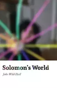 Solomon's World - Jake Hall Wild