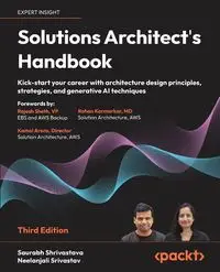 Solutions Architect's Handbook - Third Edition - Shrivastava Saurabh