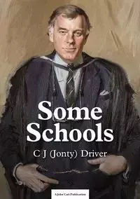 Some Schools - Driver C.J. (Jonty)