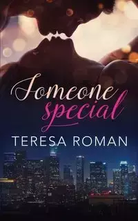 Someone Special - Roman Teresa