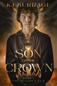 Son of the Crown - Burrage KJ