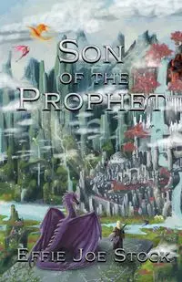 Son of the Prophet - Effie Joe Stock