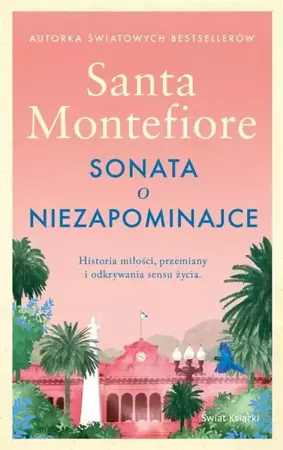 Sonata o niezapominajce - Santa Montefiore, Anna Dobrzańska-Gadowska