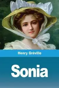 Sonia - Henry Gréville