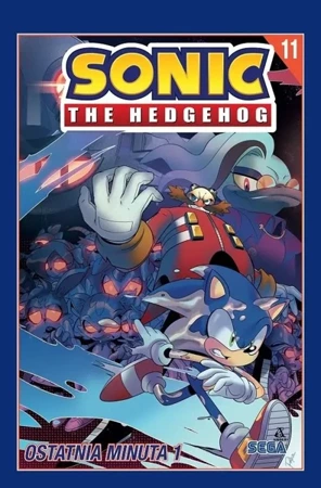 Sonic the Hedgehog T.11 Ostatnia minuta - Ian Flynn, Tracy Yardley, Adam Bryce Thomas