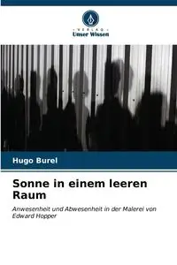 Sonne in einem leeren Raum - Hugo Burel